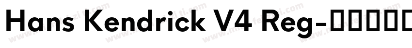 Hans Kendrick V4 Reg字体转换